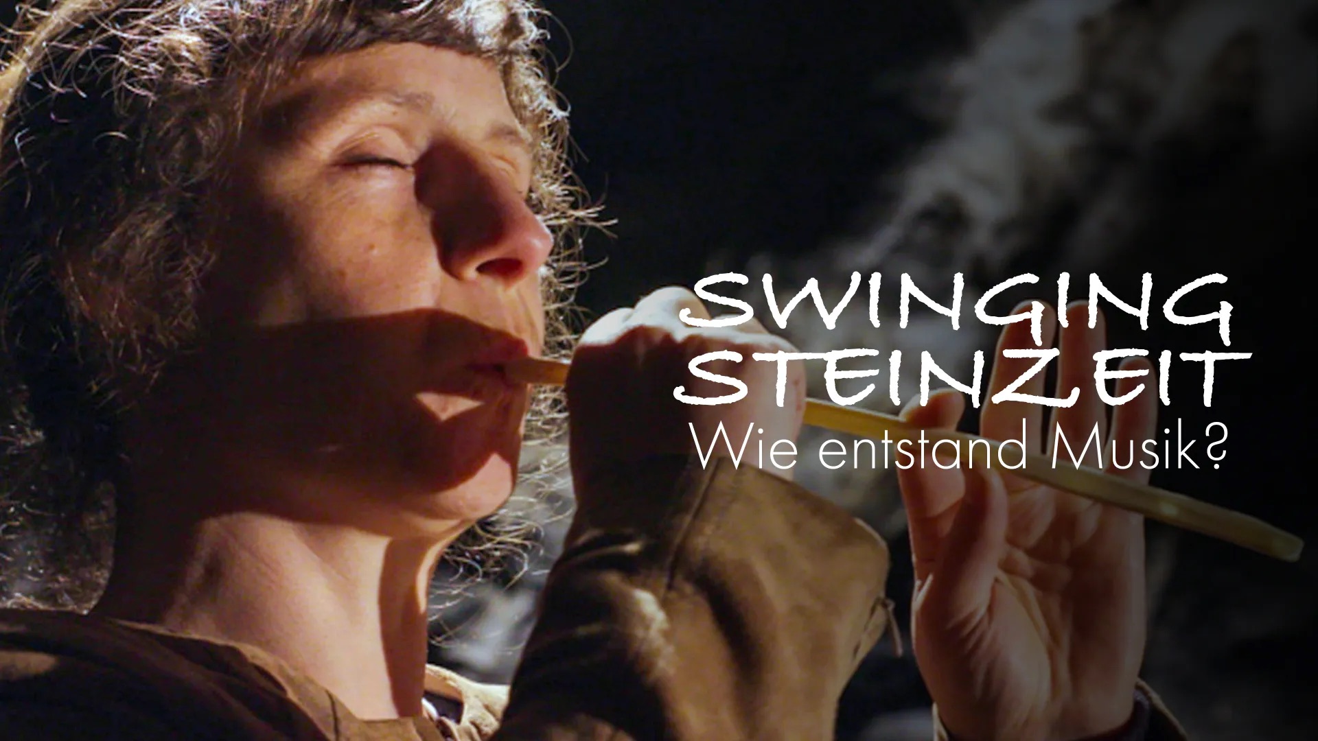 „Swinging Steinzeit - Wie entstand Musik?“ arte-Mediathek